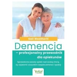 Demencja profesjonalny przewodnik dla opiekunów