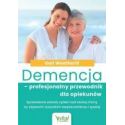 Demencja profesjonalny przewodnik dla opiekunów