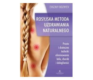 Rosyjska metoda naturalnego uzdrawiania