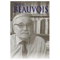 Autobiografia i teksty wybrane