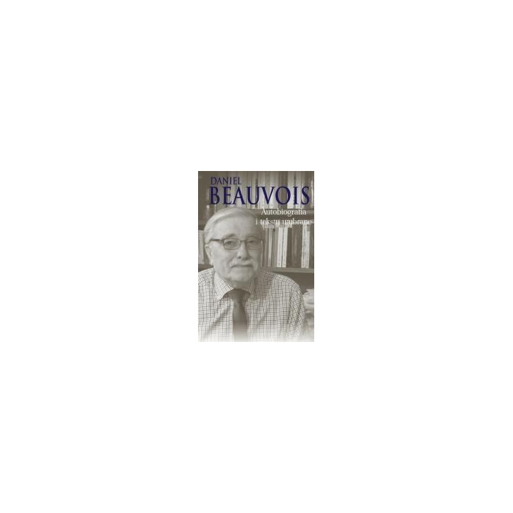 Autobiografia i teksty wybrane