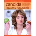 Candida leczymy naturalnie. Najlepsze metody...