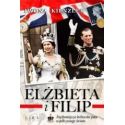 Elżbieta i Filip. Najsłynniejsza królewska para...