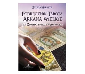 Podręcznik Tarota Arkana Wielkie