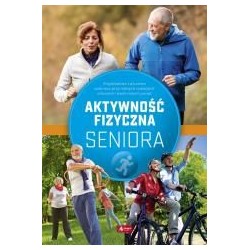 Aktywność fizyczna seniora