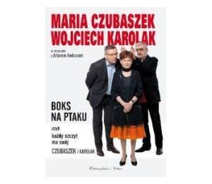 BOKS NA PTAKU, czyli każdy szczyt...