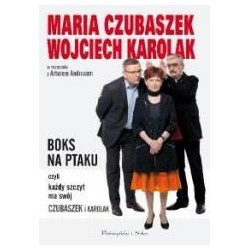 BOKS NA PTAKU, czyli każdy szczyt...