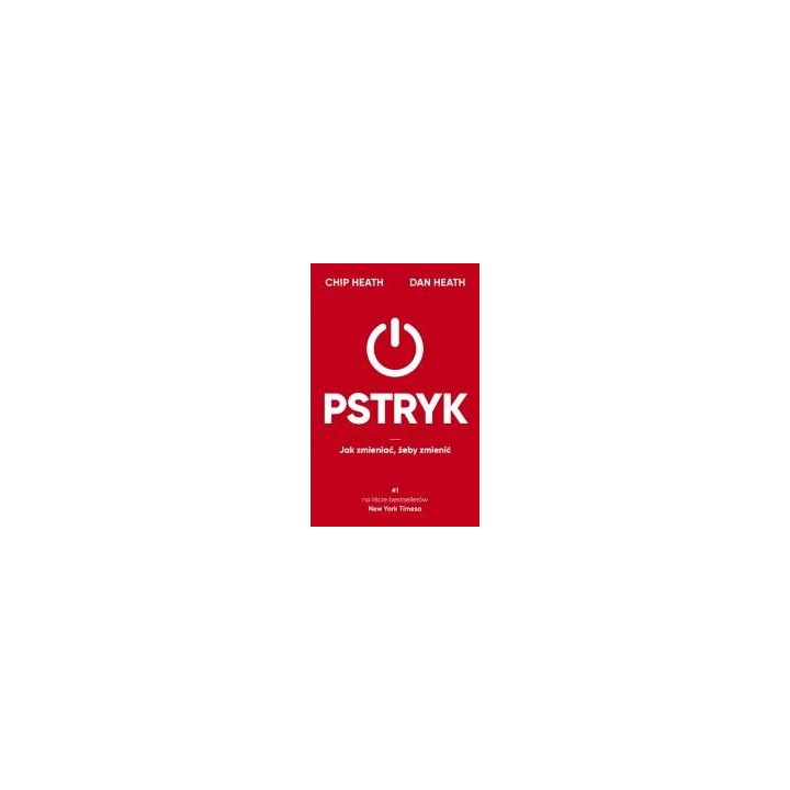 Pstryk. Jak zmieniać, żeby zmienić