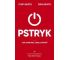 Pstryk. Jak zmieniać, żeby zmienić