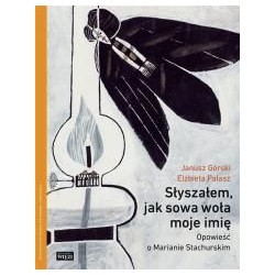 Słyszałem, jak sowa woła moje imię