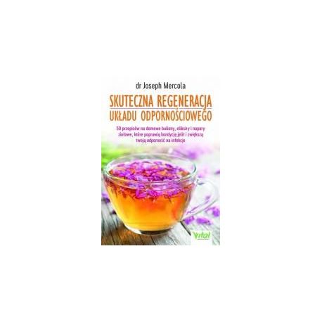 Skuteczna regeneracja układu odpornościowego