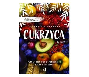 Leczenie odżywianiem. Cukrzyca typu 2