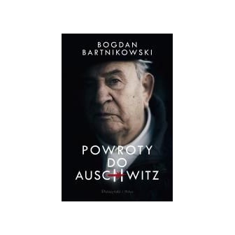 Powroty do Auschwitz