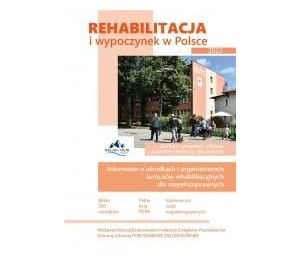 Rehabilitacja i wypoczynek w Polsce 2022