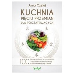 Kuchnia Pięciu Przemian dla początkujących