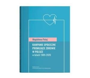 Kampanie społeczne promujące zdrowie w Polsce
