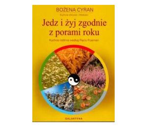 Jedz i żyj zgodnie z porami roku