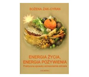 Energia życia. Energia Pożywienia