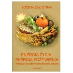Energia życia. Energia Pożywienia