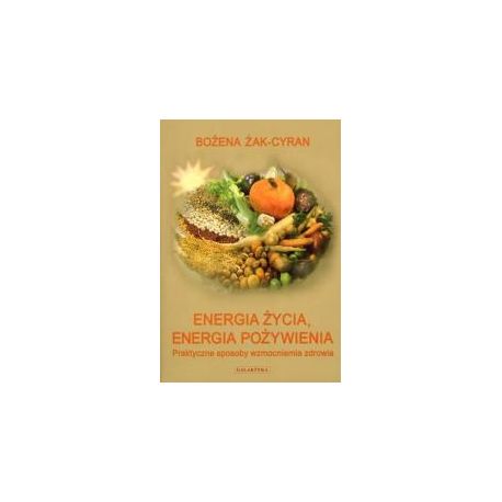 Energia życia. Energia Pożywienia