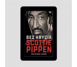 (e-book) Scottie Pippen. Bez krycia