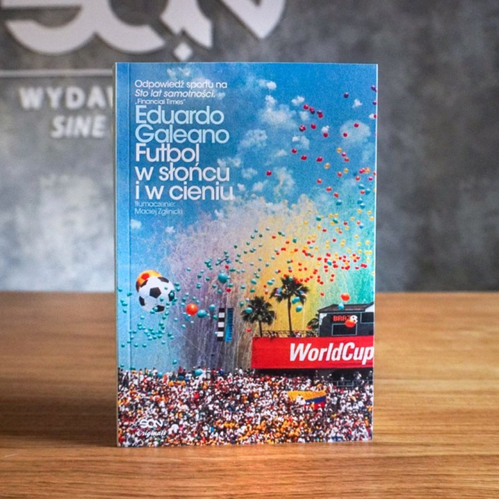 Zdjęcie pakietu SQN Originals: Futbol w słońcu i w cieniu (zakładka gratis) w księgarni Labotiga