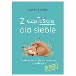Z czułością dla siebie