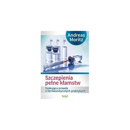 Szczepienia pełne kłamstw