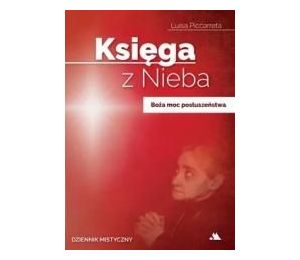 Księga z Nieba T.4 Boża moc posłuszeństwa