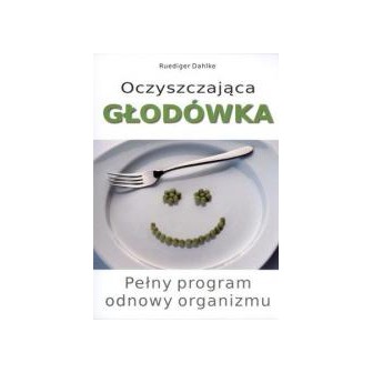 Oczyszczająca głodówka