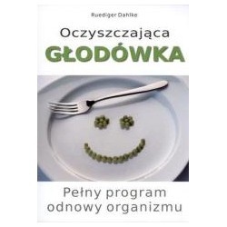 Oczyszczająca głodówka