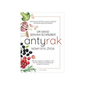 Antyrak. Nowy styl życia