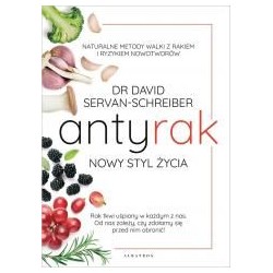 Antyrak. Nowy styl życia