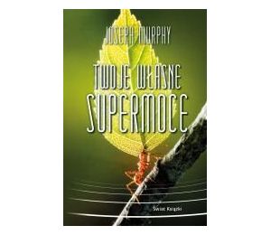 Twoje własne supermoce