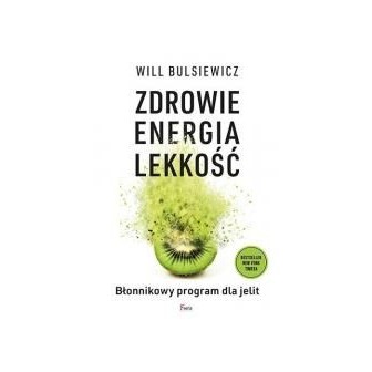 Zdrowie, energia, lekkość