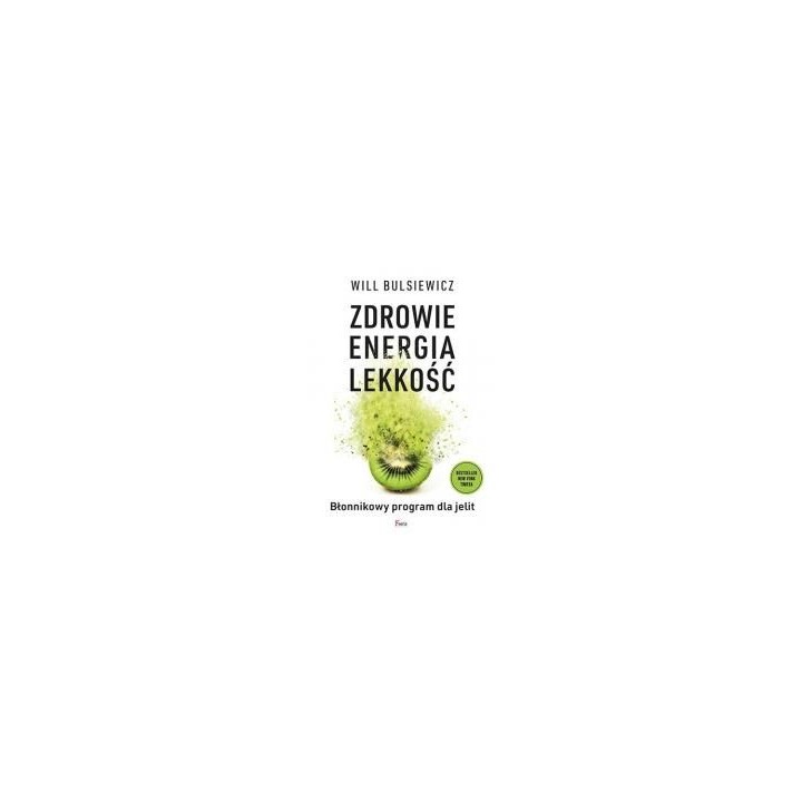 Zdrowie, energia, lekkość