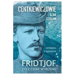 Fridtjof co z ciebie wyrośnie?