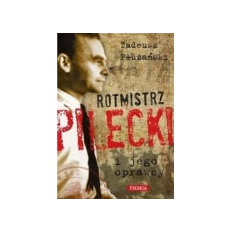 Rotmistrz Pilecki i jego oprawcy w.2