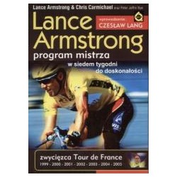 Lance Armstrong. Program mistrza