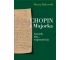 Chopin i Majorka Gawędy, listy, wspomnienia