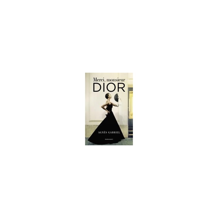Merci, monsieur Dior