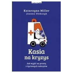 Kasia na kryzys