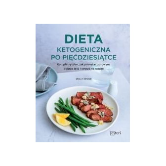 Dieta ketogeniczna po pięćdziesiątce