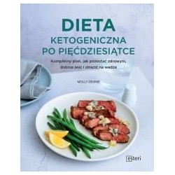 Dieta ketogeniczna po pięćdziesiątce