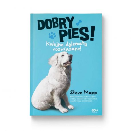 Okładka książki Dobry pies. Kolejne dylematy rozwiązane! w księgarni Labotiga