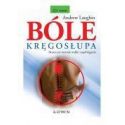 Bóle kręgosłupa. Skuteczne metody walki...