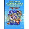 Strzelec - znaki zodiaku a kamienie lecznicze