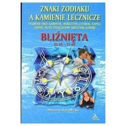 Bliźnięta - znaki zodiaku a kamienie lecznicze