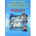Bliźnięta - znaki zodiaku a kamienie lecznicze