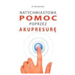 Natychmiastowa pomoc przez akupresurę